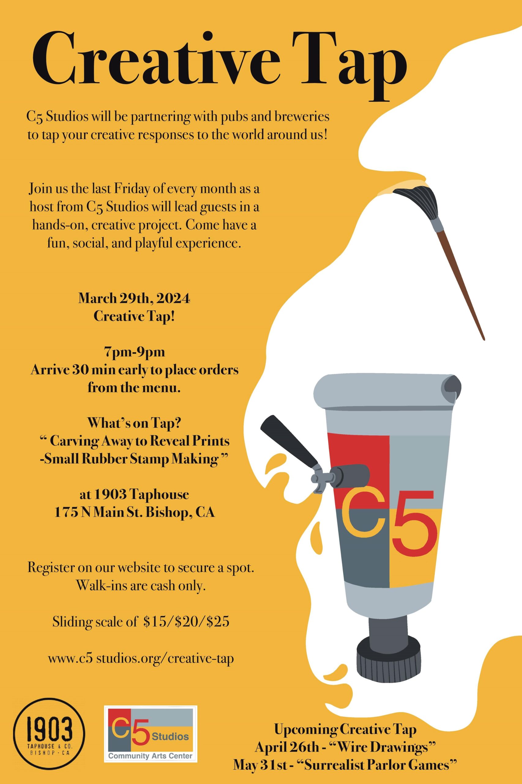 Yellow creative workshop flyer for "Creative Tap" on March 29, 2024, at 1903 Taphouse in Bishop, California from 7pm-9pm, featuring printmaking activities. visit bishop