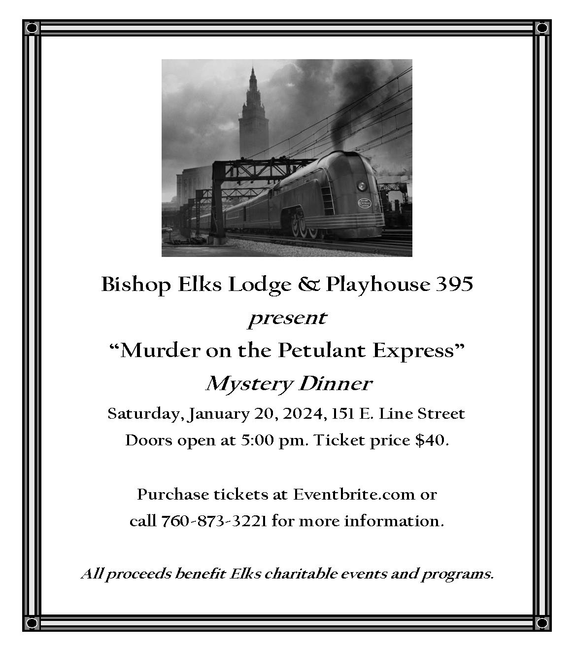 Poster for a mystery dinner titled "Murder on the Petulant Express" at Bishop Elks Lodge in Bishop, California. Join us on January 20, 2024, with doors opening at 5pm. Experience an evening of intrigue nestled in the picturesque Eastern Sierra. visit bishop